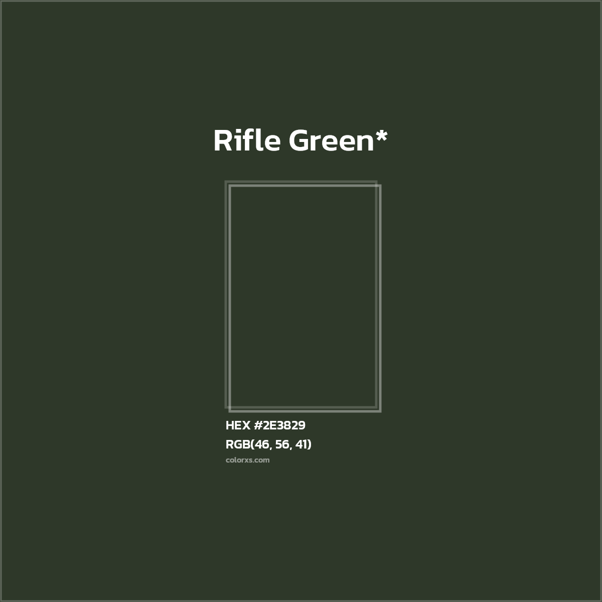 HEX #2E3829 Color Name, Color Code, Palettes, Similar Paints, Images