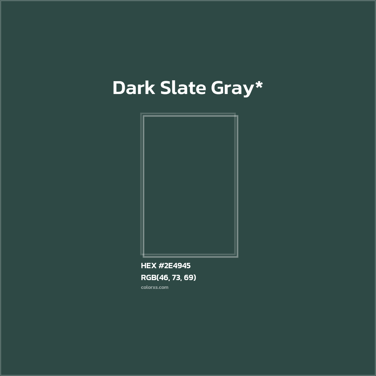 HEX #2E4945 Color Name, Color Code, Palettes, Similar Paints, Images