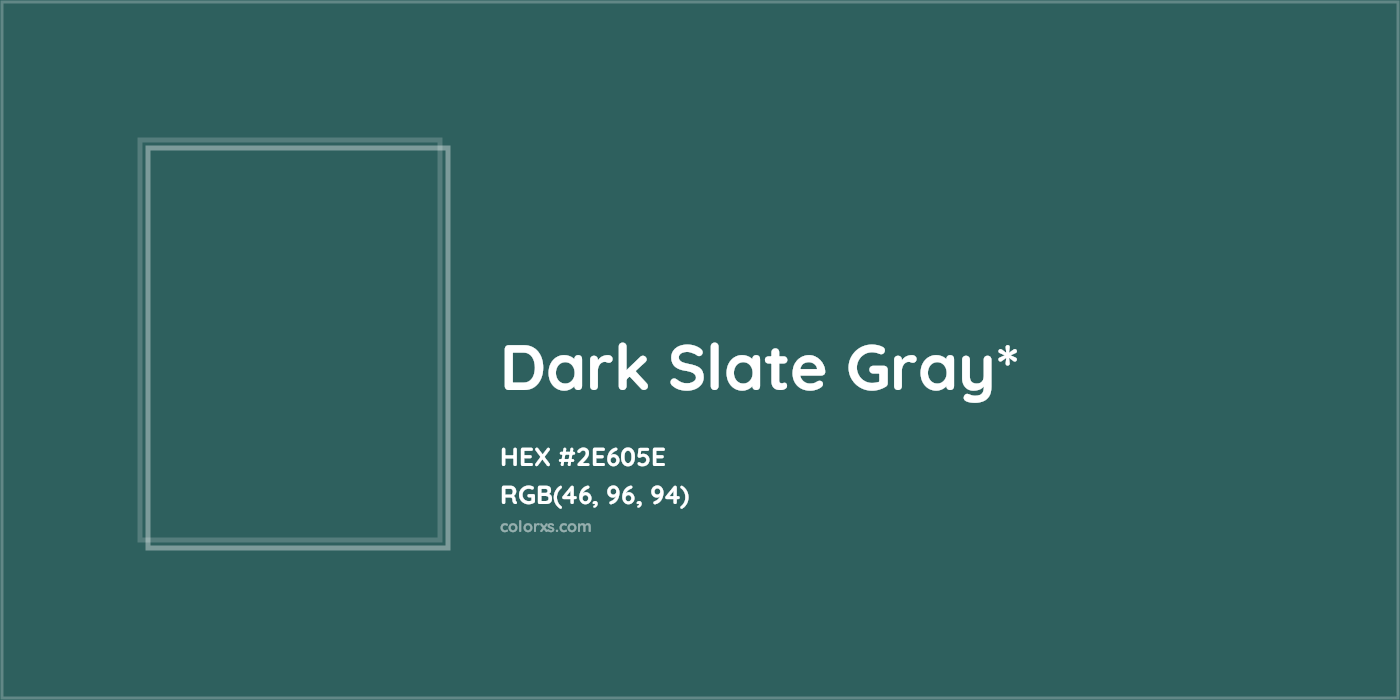 HEX #2E605E Color Name, Color Code, Palettes, Similar Paints, Images