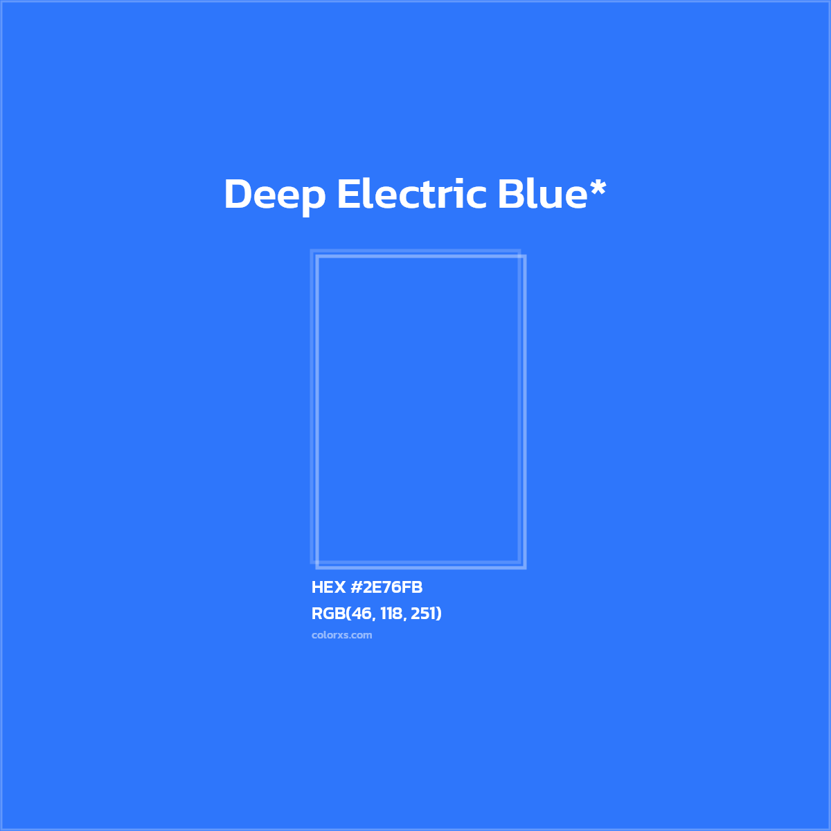 HEX #2E76FB Color Name, Color Code, Palettes, Similar Paints, Images