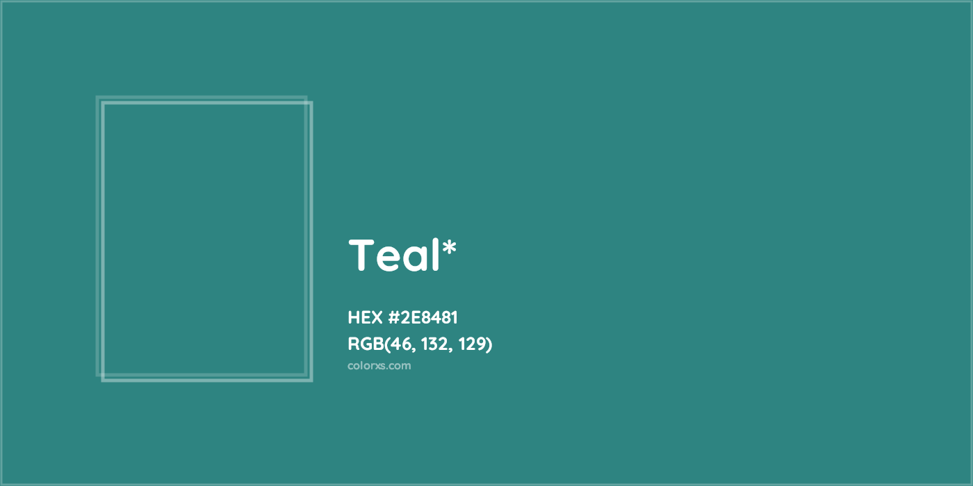 HEX #2E8481 Color Name, Color Code, Palettes, Similar Paints, Images