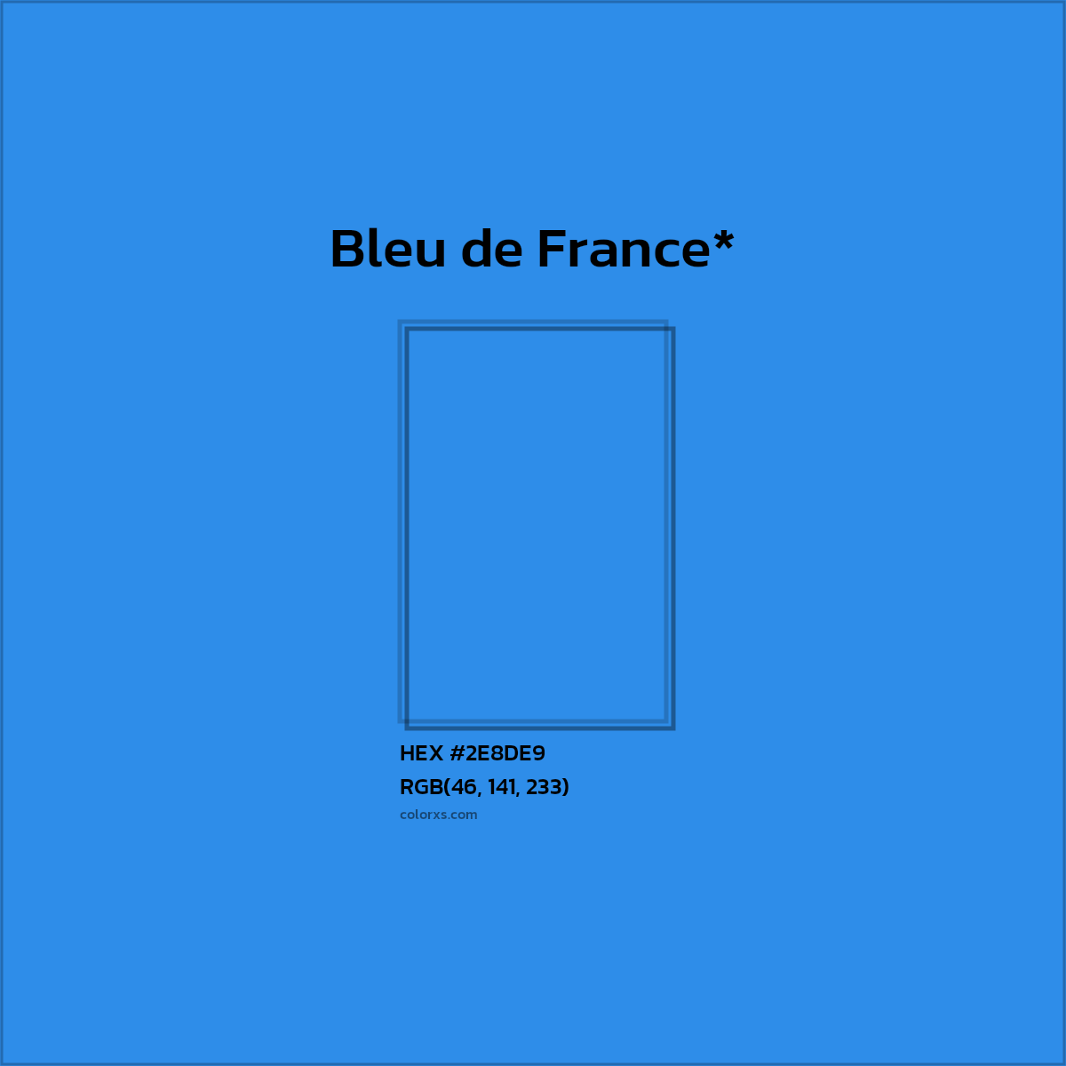 HEX #2E8DE9 Color Name, Color Code, Palettes, Similar Paints, Images