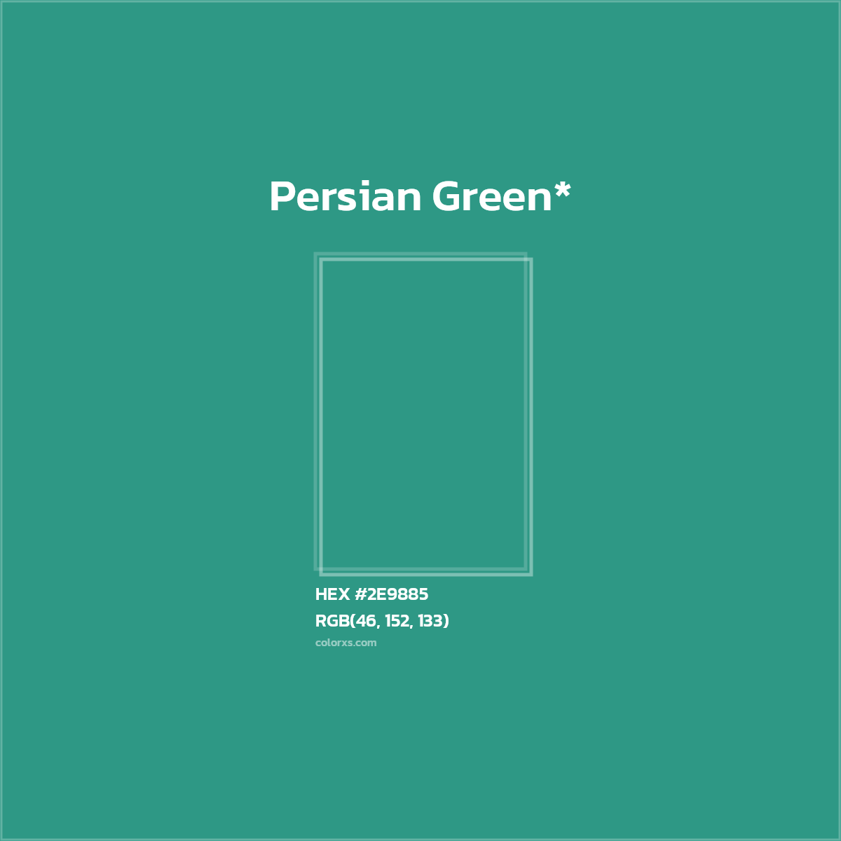 HEX #2E9885 Color Name, Color Code, Palettes, Similar Paints, Images