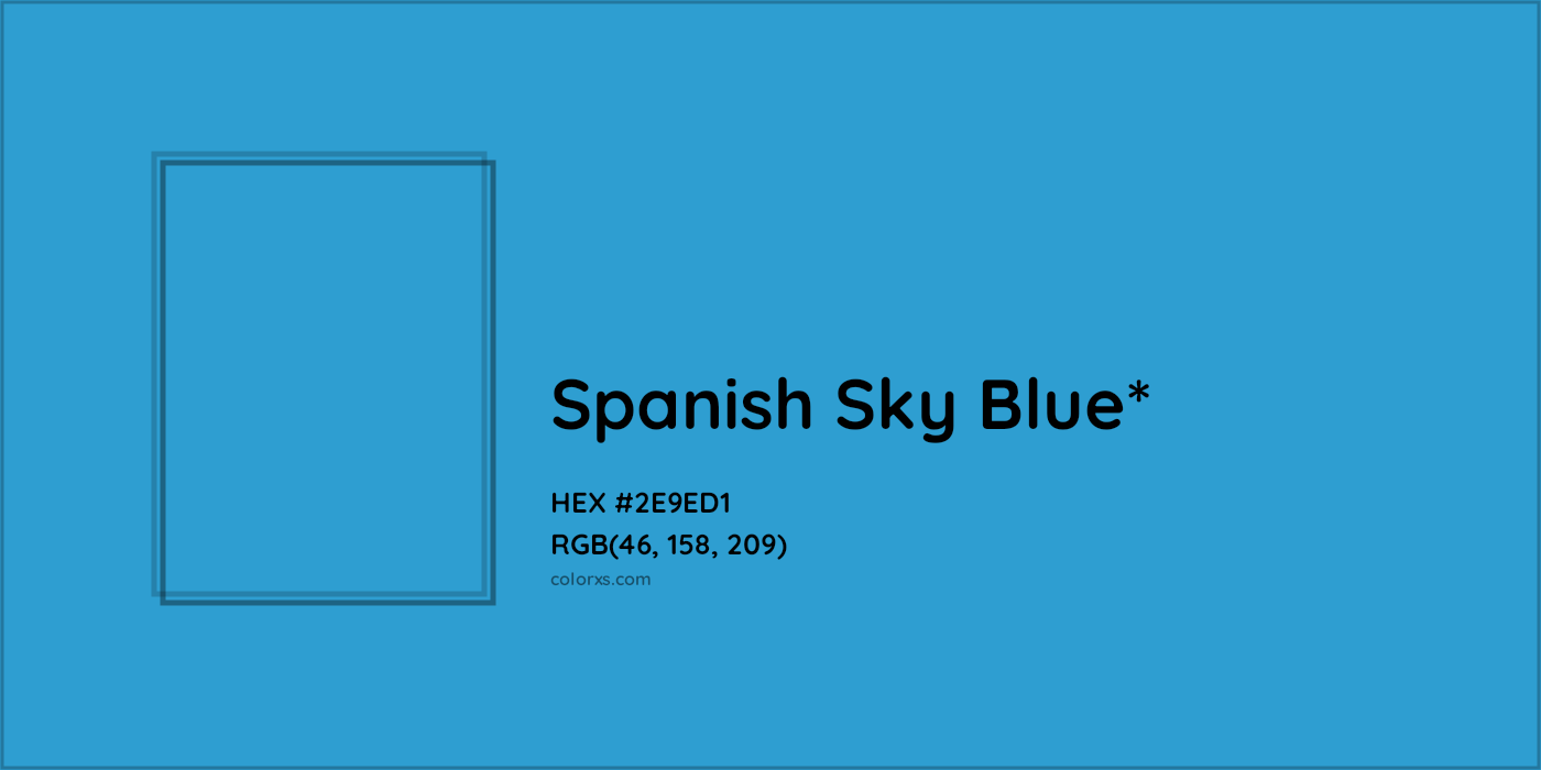 HEX #2E9ED1 Color Name, Color Code, Palettes, Similar Paints, Images