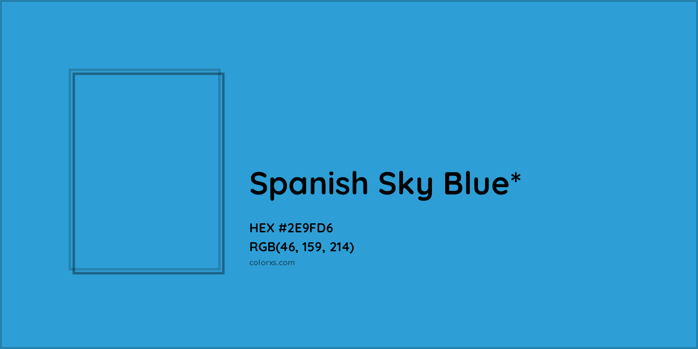 HEX #2E9FD6 Color Name, Color Code, Palettes, Similar Paints, Images