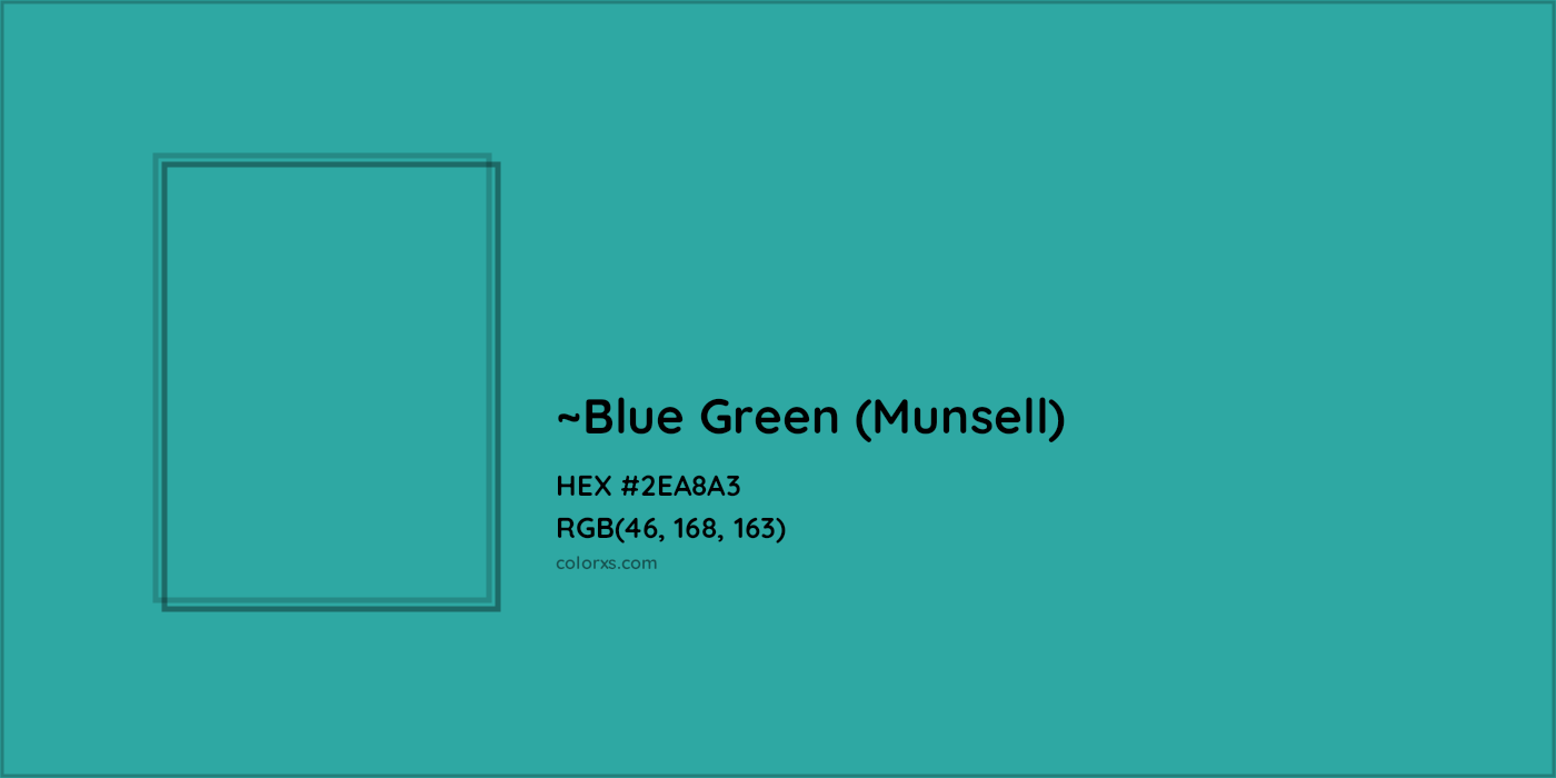 HEX #2EA8A3 Color Name, Color Code, Palettes, Similar Paints, Images