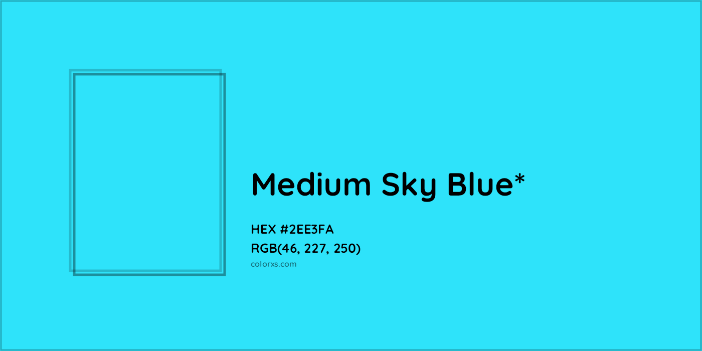 HEX #2EE3FA Color Name, Color Code, Palettes, Similar Paints, Images