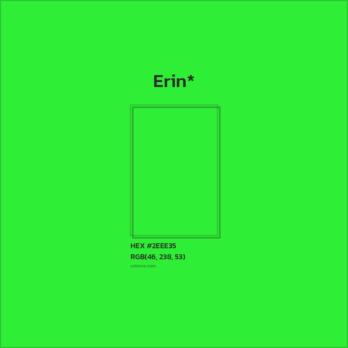 HEX #2EEE35 Color Name, Color Code, Palettes, Similar Paints, Images