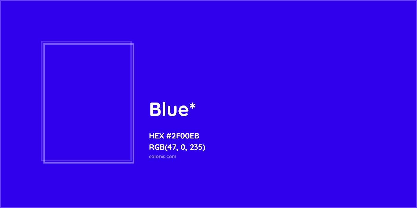 HEX #2F00EB Color Name, Color Code, Palettes, Similar Paints, Images