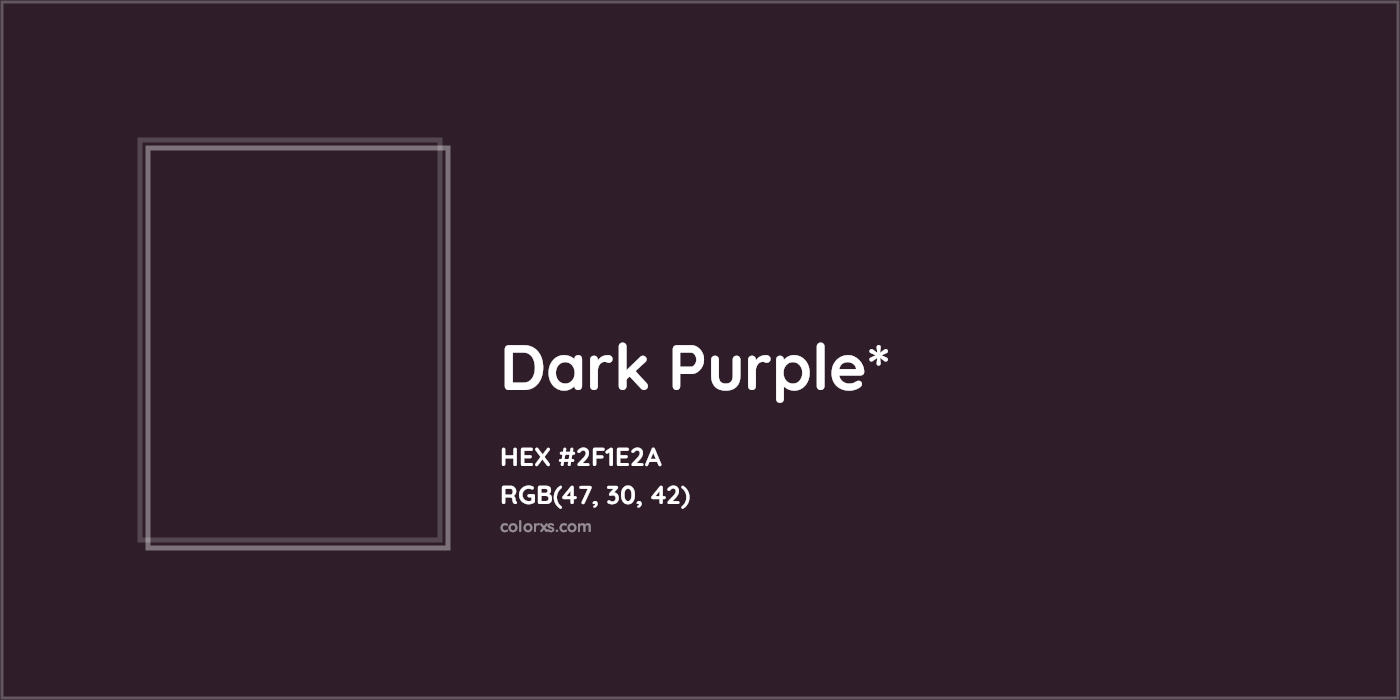 HEX #2F1E2A Color Name, Color Code, Palettes, Similar Paints, Images