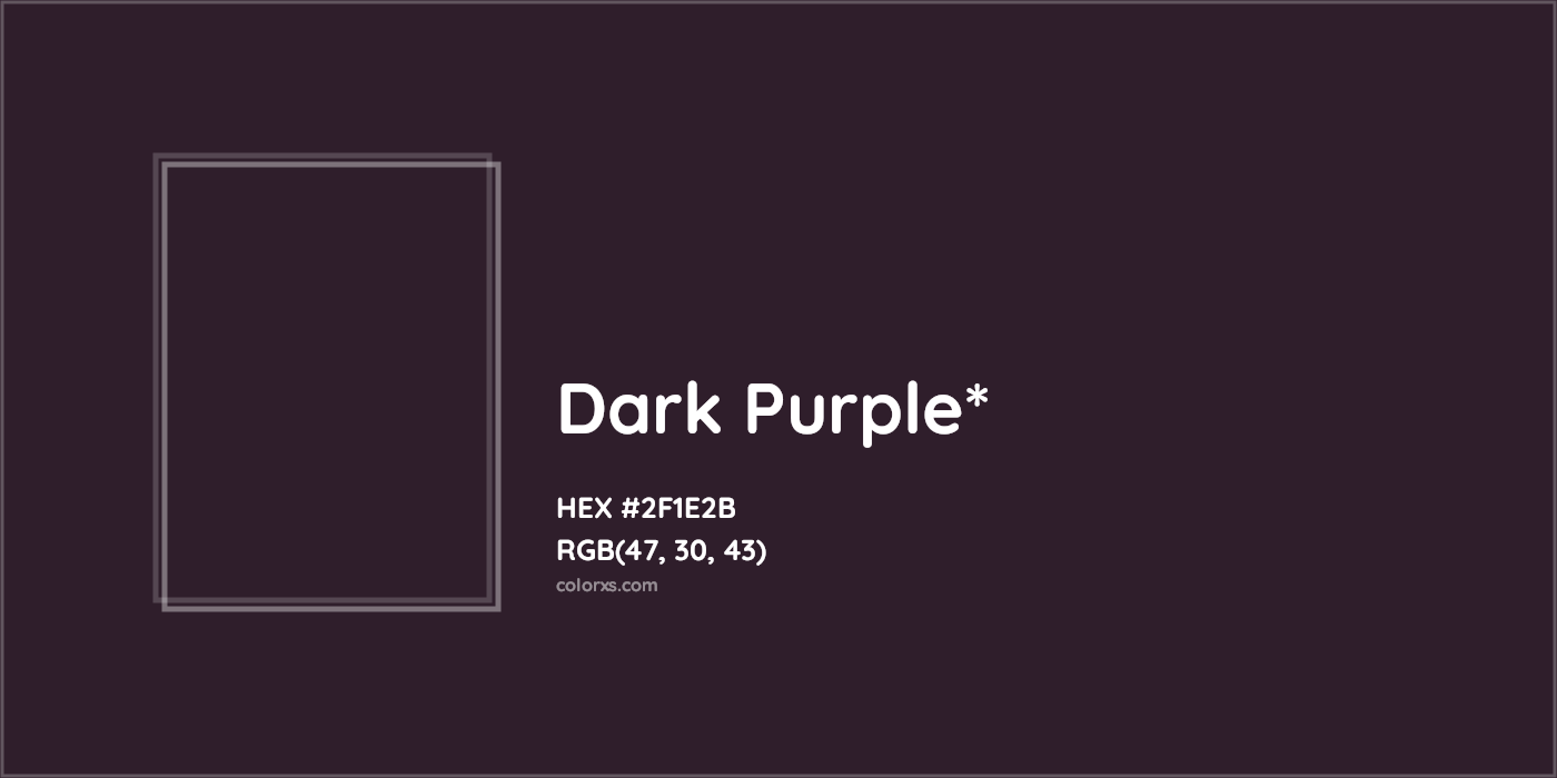 HEX #2F1E2B Color Name, Color Code, Palettes, Similar Paints, Images