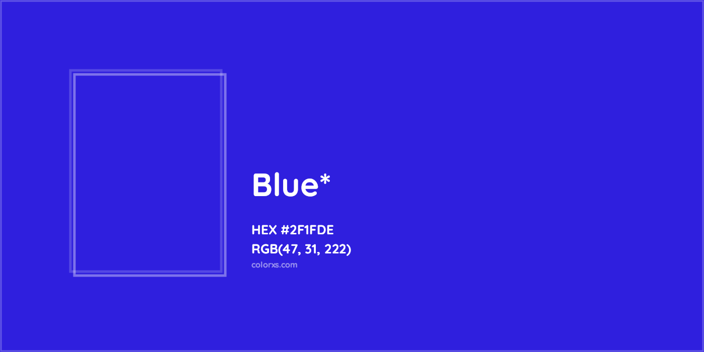 HEX #2F1FDE Color Name, Color Code, Palettes, Similar Paints, Images
