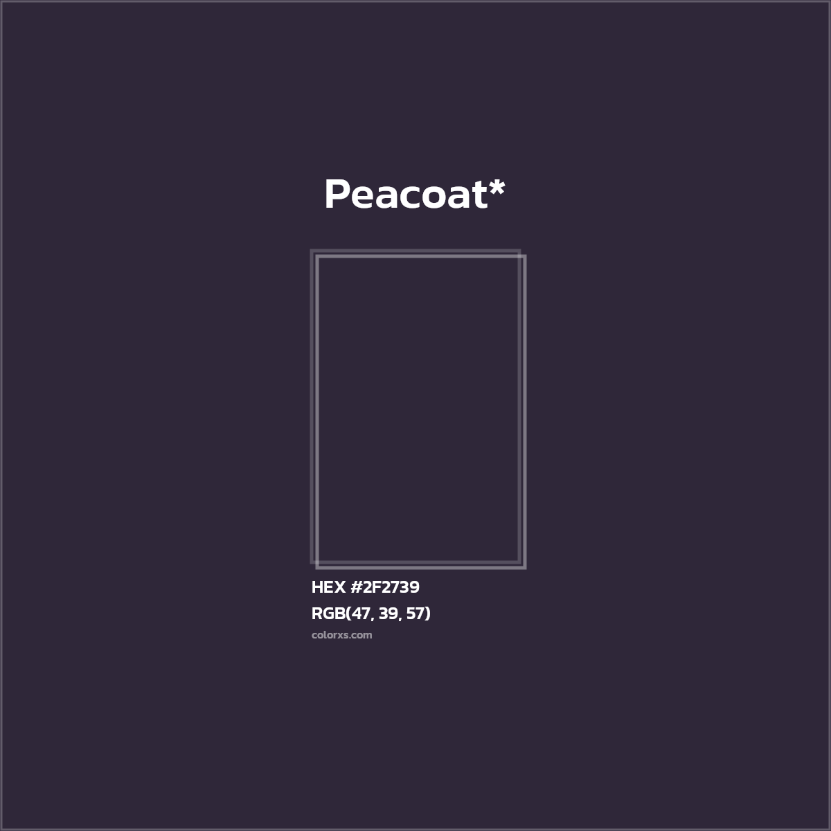 HEX #2F2739 Color Name, Color Code, Palettes, Similar Paints, Images