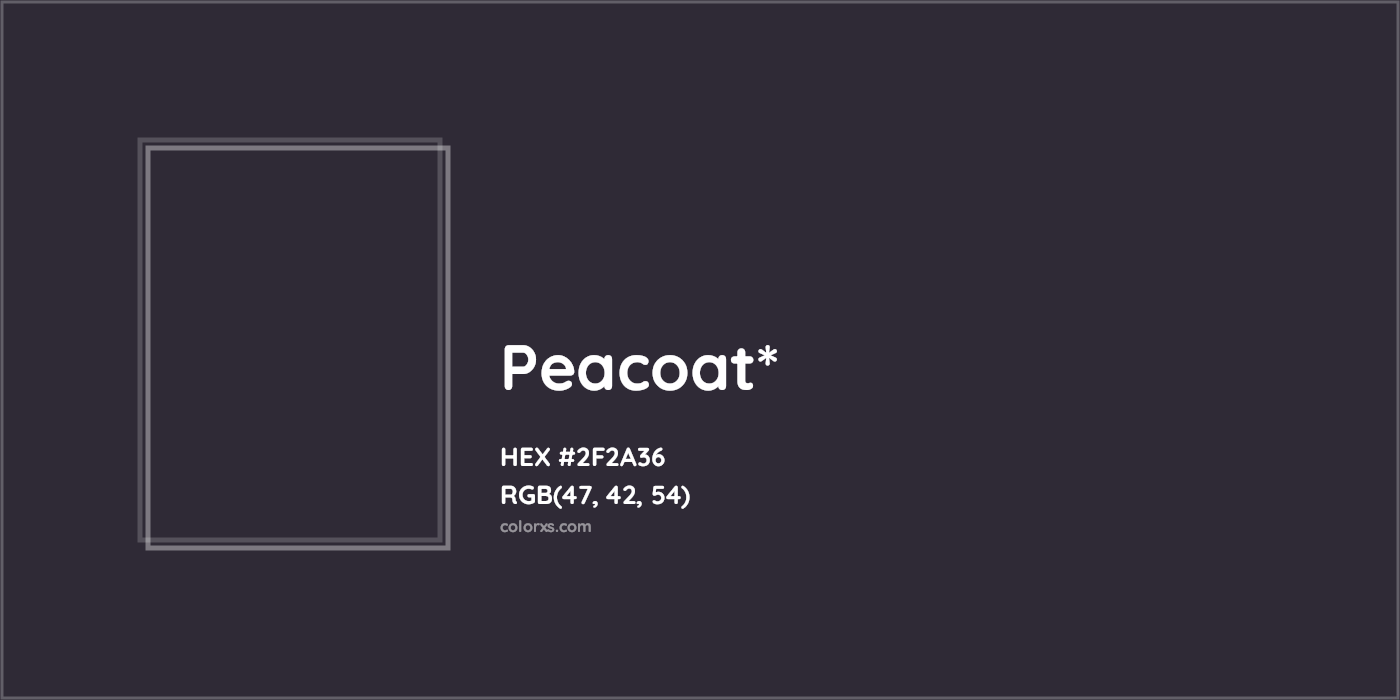 HEX #2F2A36 Color Name, Color Code, Palettes, Similar Paints, Images