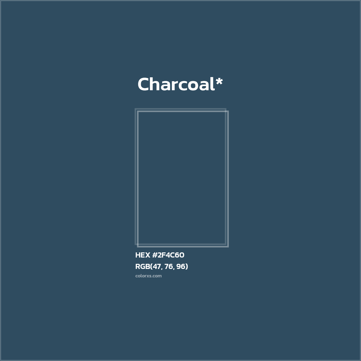 HEX #2F4C60 Color Name, Color Code, Palettes, Similar Paints, Images