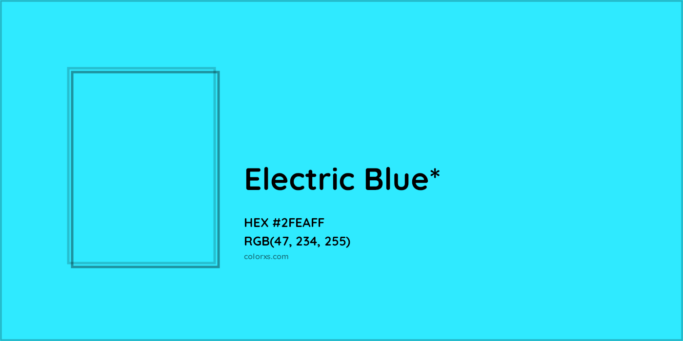 HEX #2FEAFF Color Name, Color Code, Palettes, Similar Paints, Images
