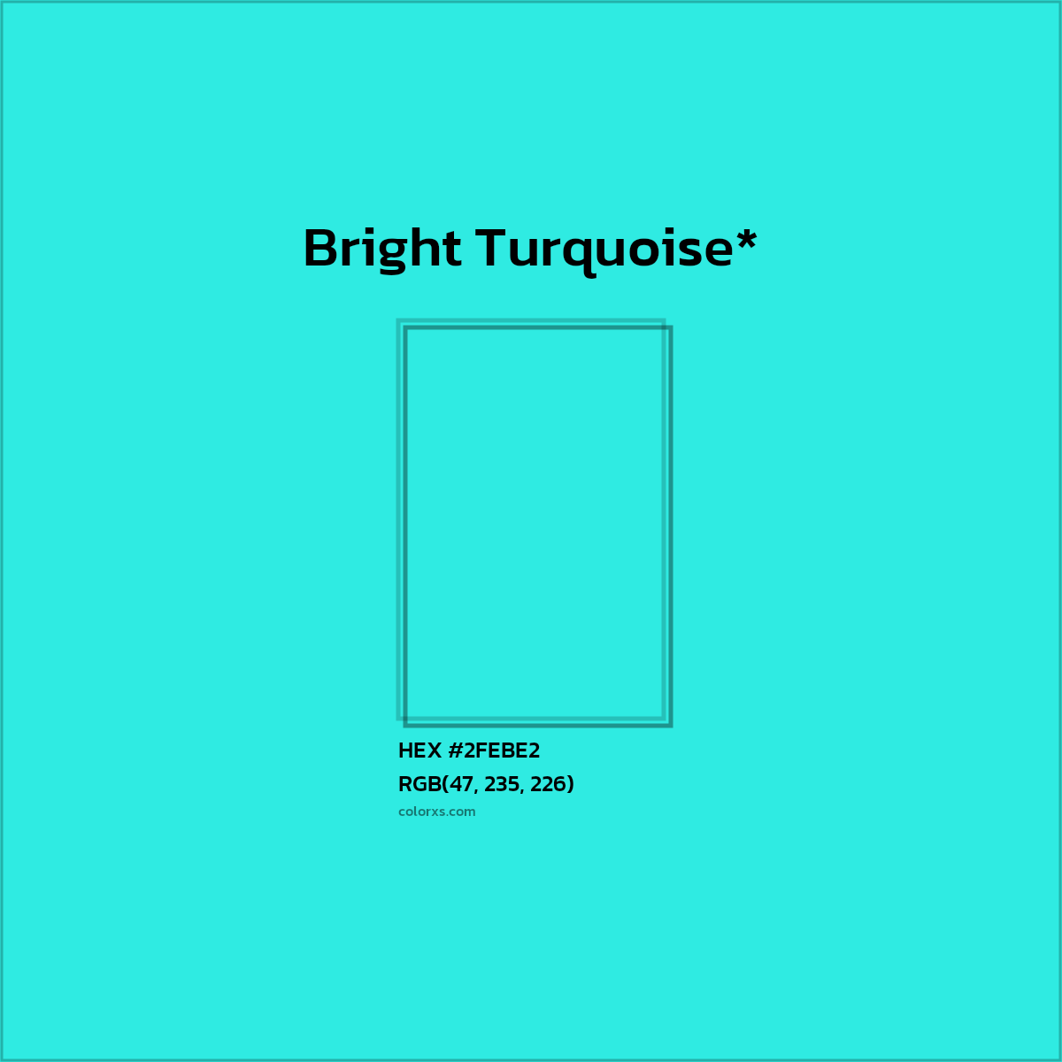 HEX #2FEBE2 Color Name, Color Code, Palettes, Similar Paints, Images