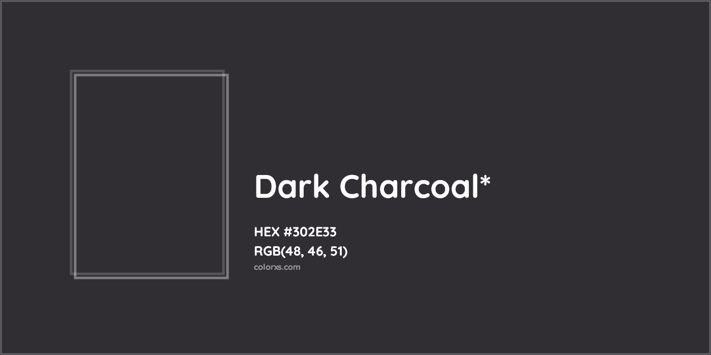 HEX #302E33 Color Name, Color Code, Palettes, Similar Paints, Images