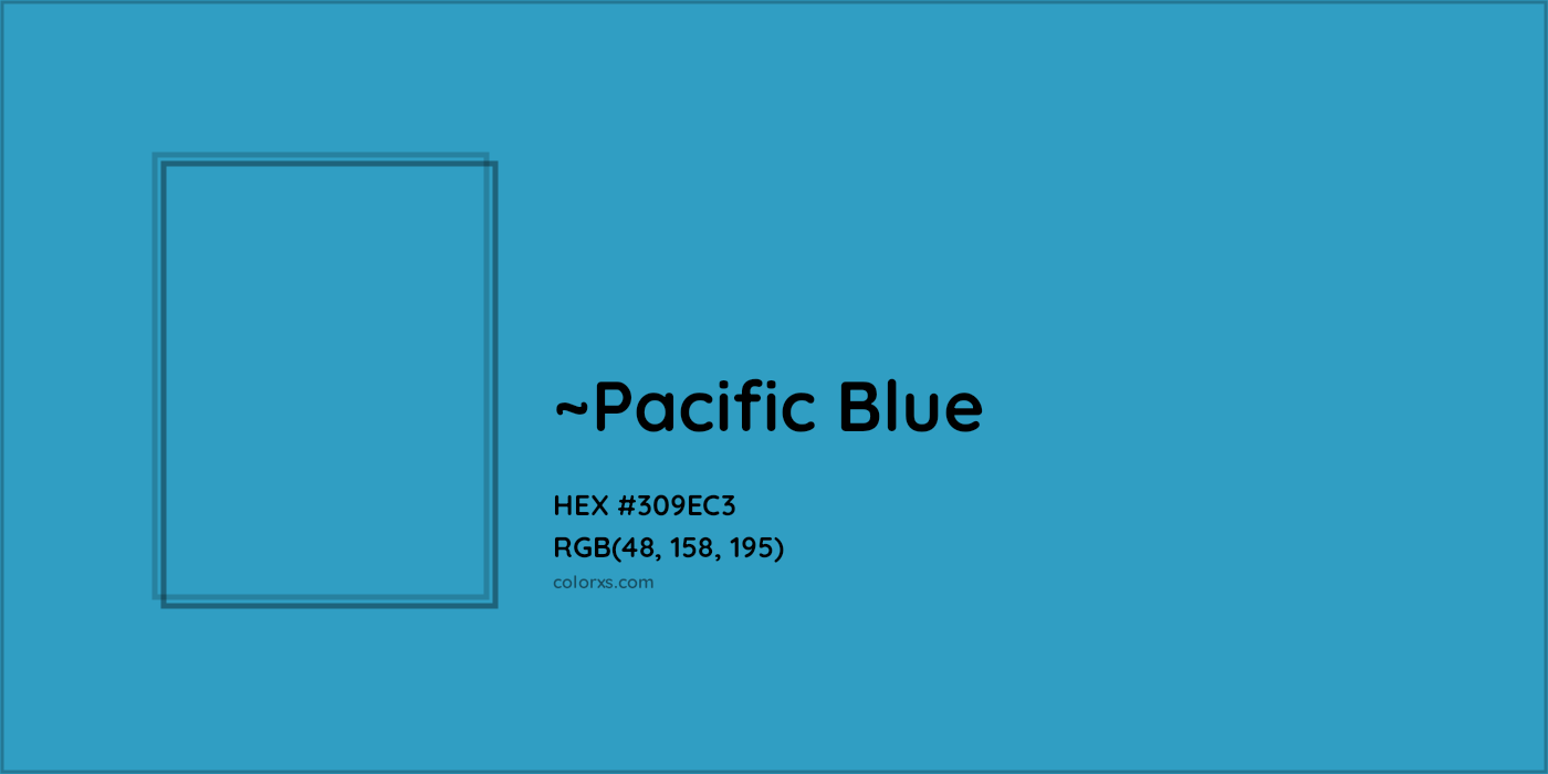 HEX #309EC3 Color Name, Color Code, Palettes, Similar Paints, Images