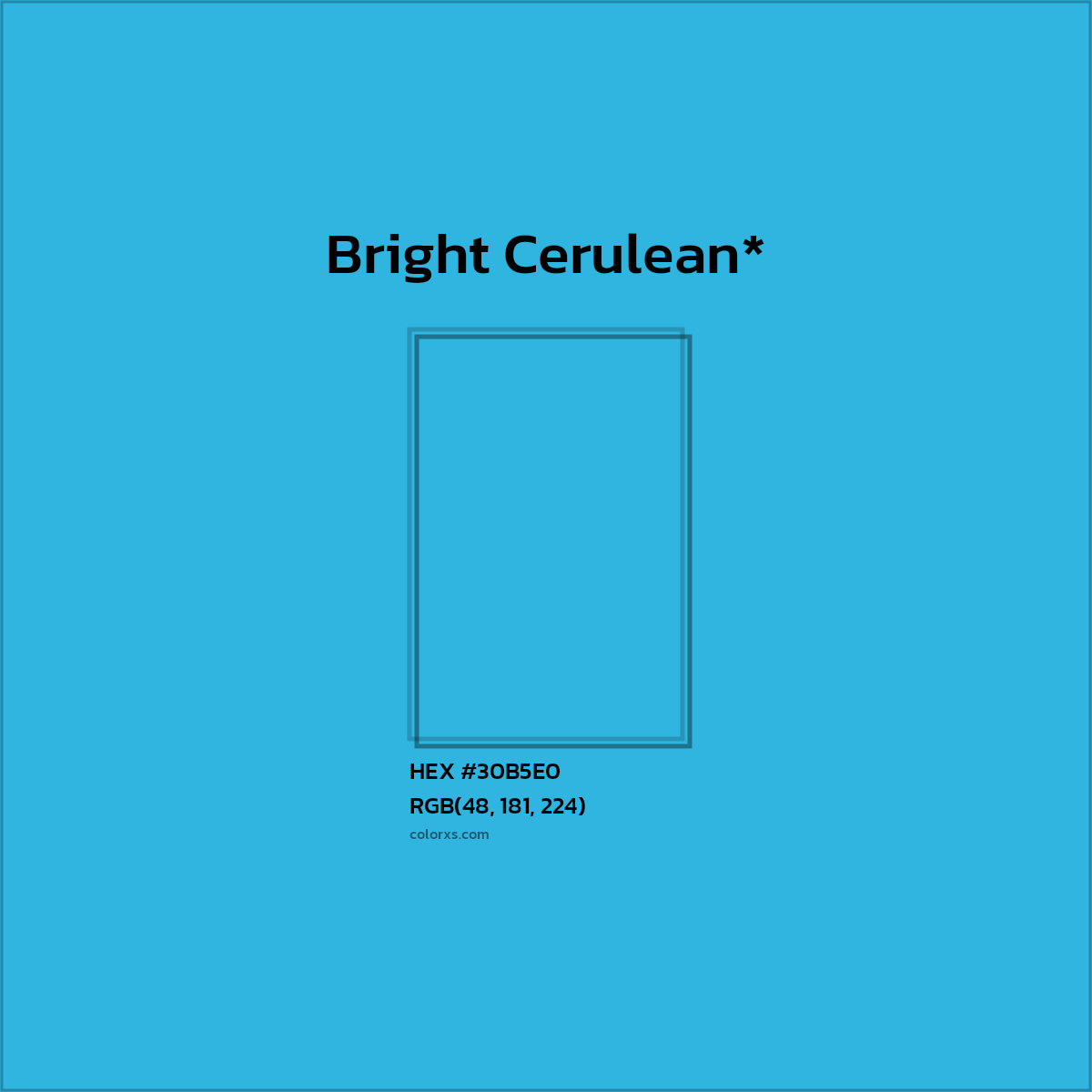 HEX #30B5E0 Color Name, Color Code, Palettes, Similar Paints, Images
