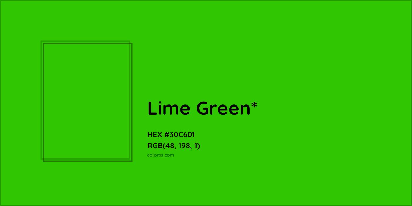 HEX #30C601 Color Name, Color Code, Palettes, Similar Paints, Images