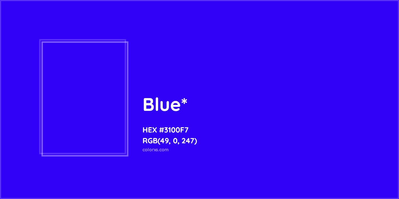 HEX #3100F7 Color Name, Color Code, Palettes, Similar Paints, Images