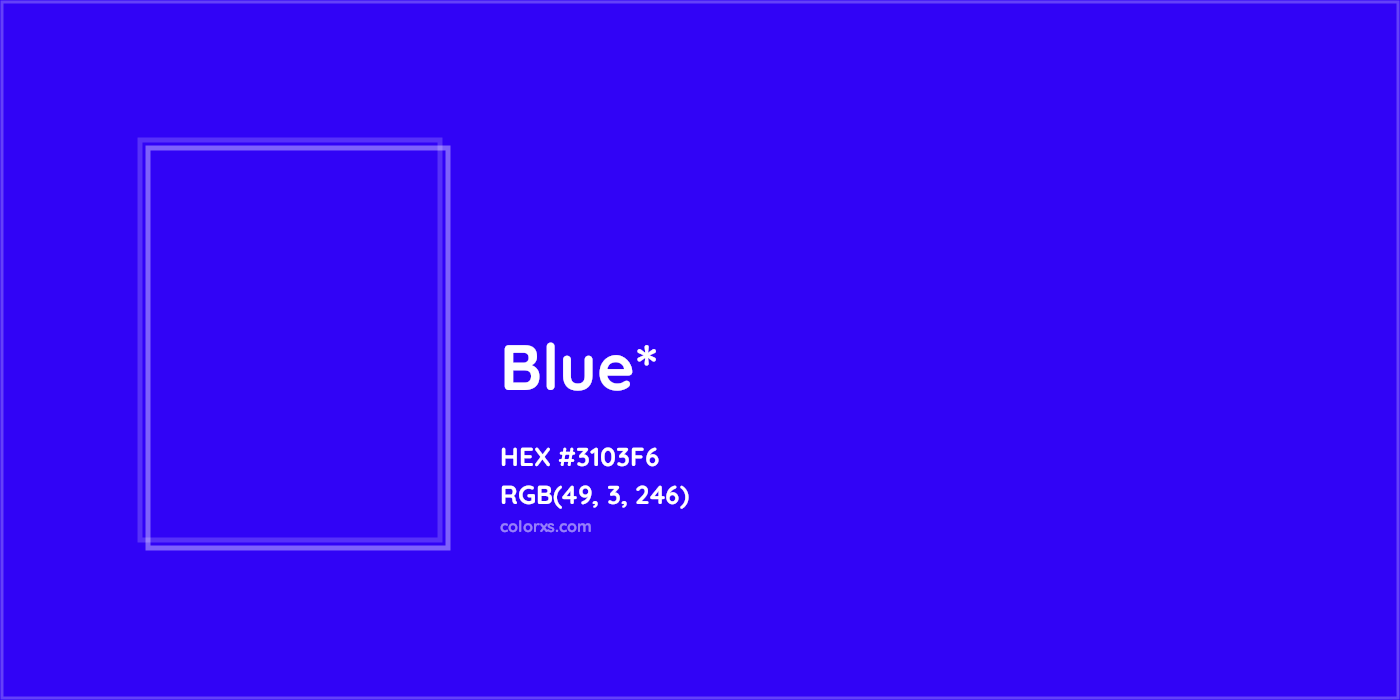 HEX #3103F6 Color Name, Color Code, Palettes, Similar Paints, Images