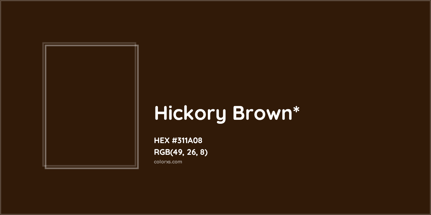 HEX #311A08 Color Name, Color Code, Palettes, Similar Paints, Images