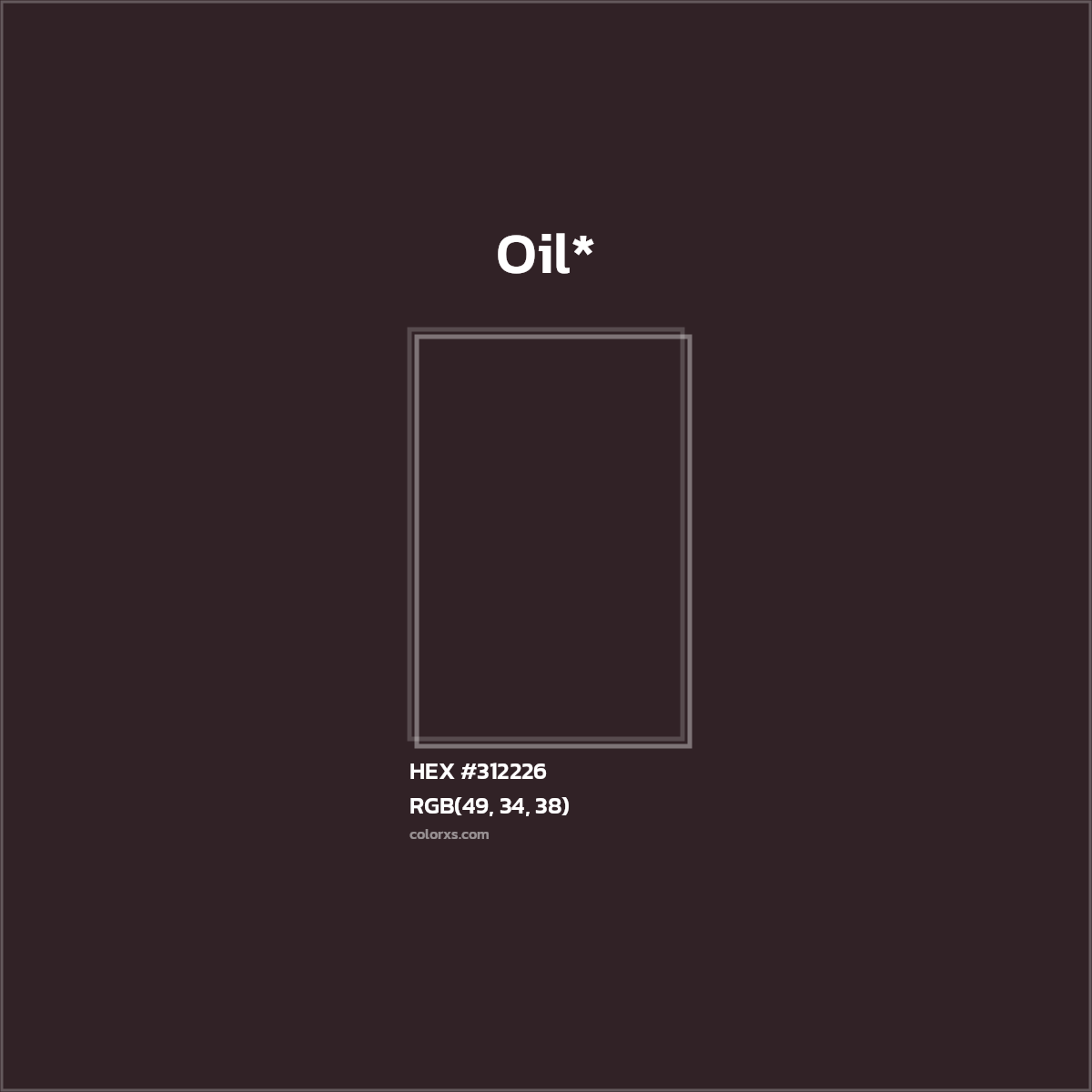 HEX #312226 Color Name, Color Code, Palettes, Similar Paints, Images