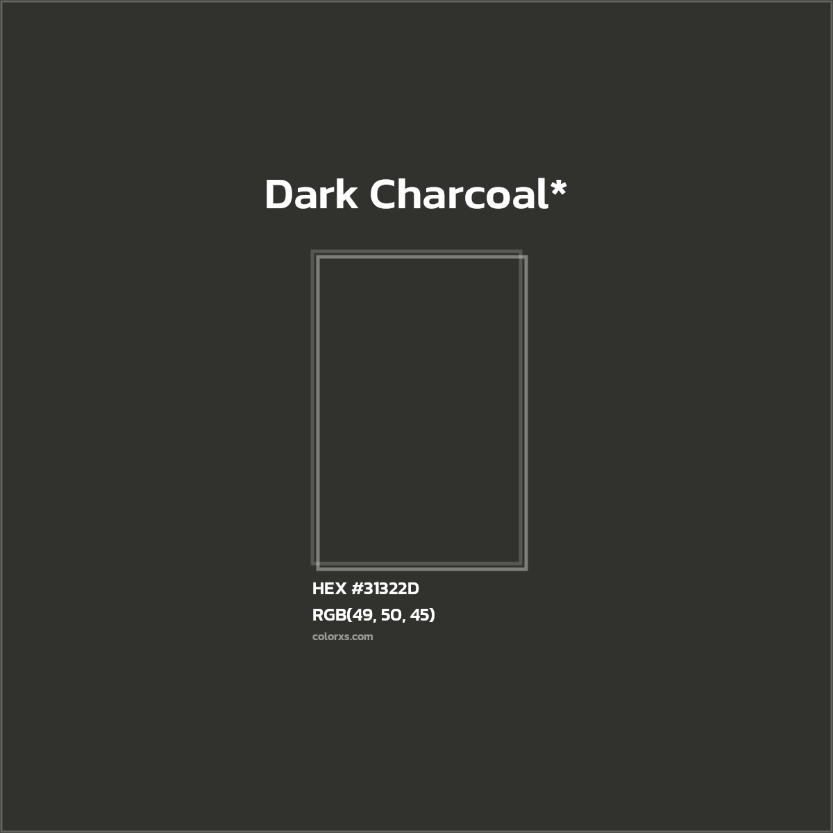 HEX #31322D Color Name, Color Code, Palettes, Similar Paints, Images