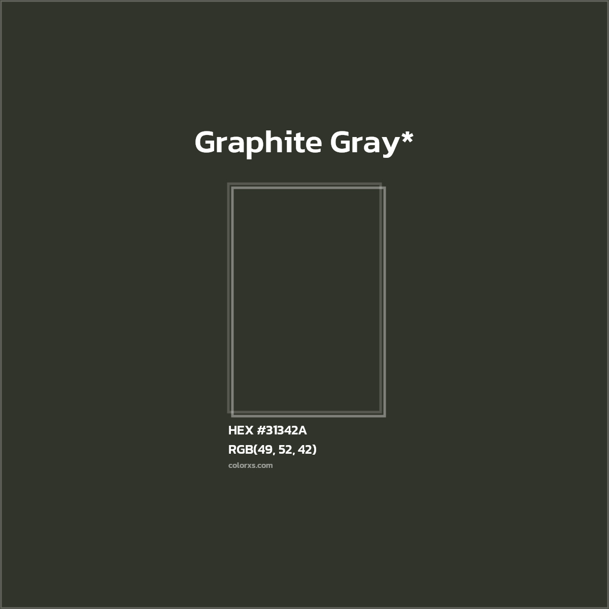 HEX #31342A Color Name, Color Code, Palettes, Similar Paints, Images