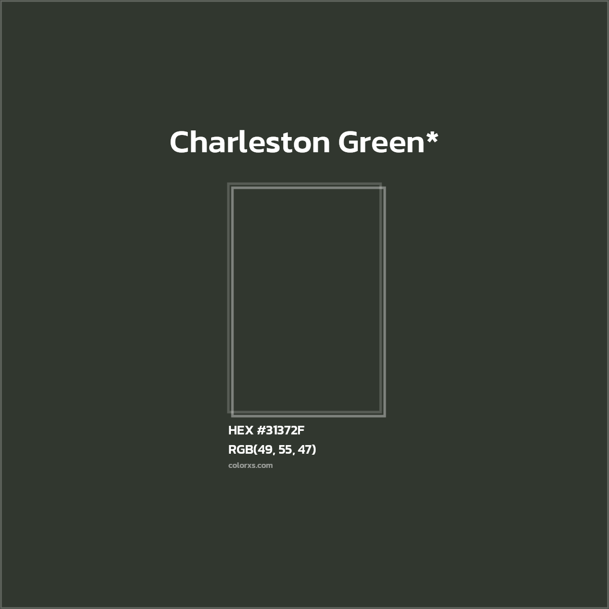 HEX #31372F Color Name, Color Code, Palettes, Similar Paints, Images