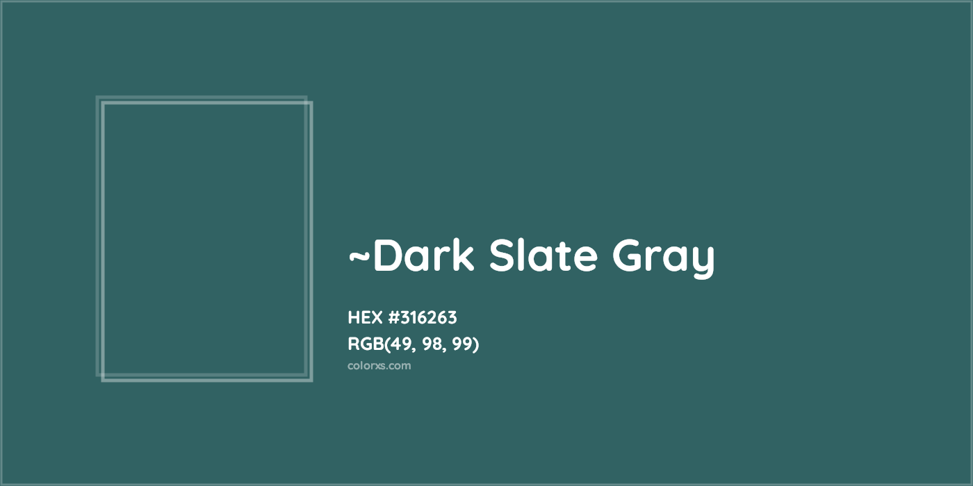 HEX #316263 Color Name, Color Code, Palettes, Similar Paints, Images