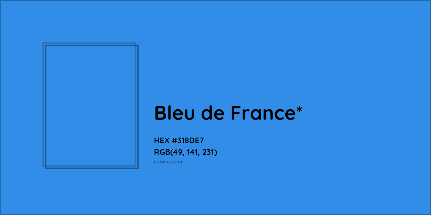 HEX #318DE7 Color Name, Color Code, Palettes, Similar Paints, Images