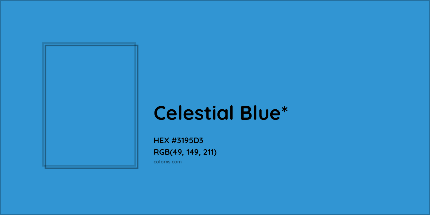 HEX #3195D3 Color Name, Color Code, Palettes, Similar Paints, Images
