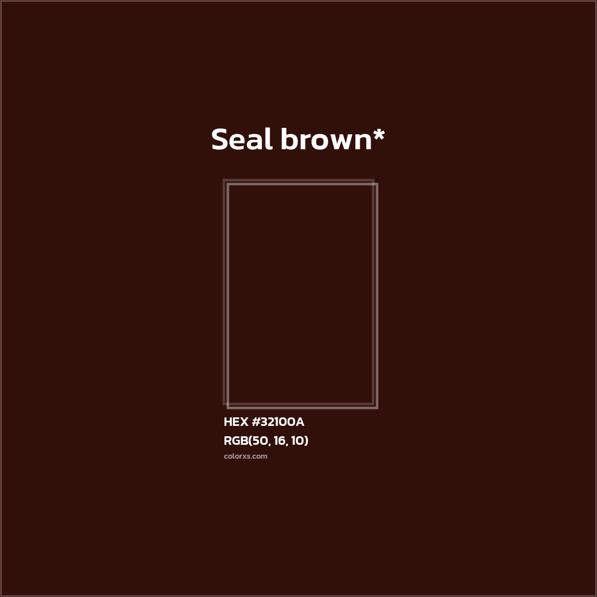 HEX #32100A Color Name, Color Code, Palettes, Similar Paints, Images