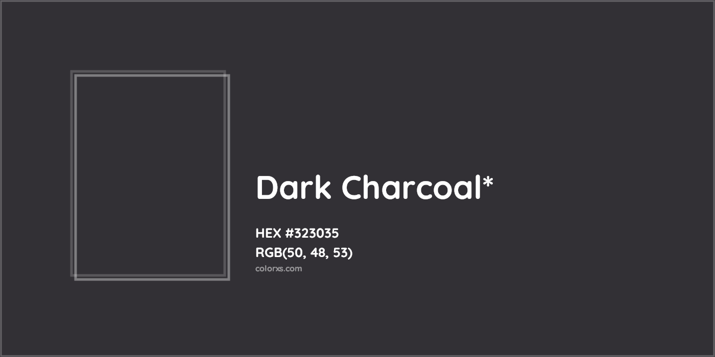HEX #323035 Color Name, Color Code, Palettes, Similar Paints, Images