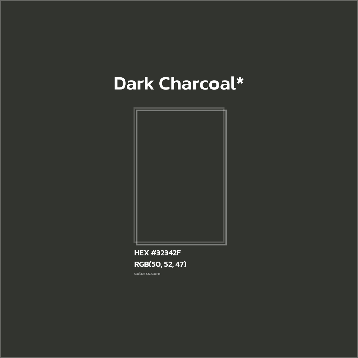 HEX #32342F Color Name, Color Code, Palettes, Similar Paints, Images