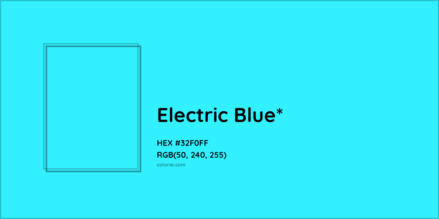 HEX #32F0FF Color Name, Color Code, Palettes, Similar Paints, Images
