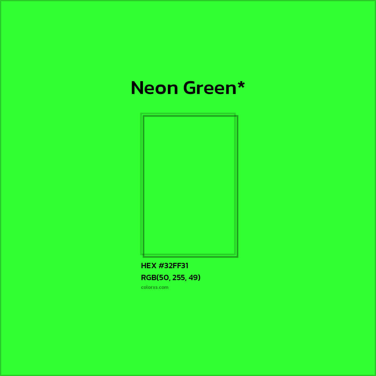 HEX #32FF31 Color Name, Color Code, Palettes, Similar Paints, Images