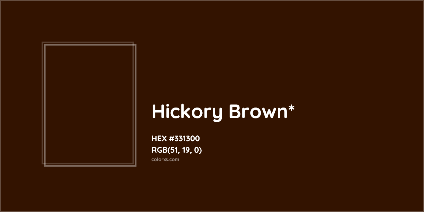 HEX #331300 Color Name, Color Code, Palettes, Similar Paints, Images