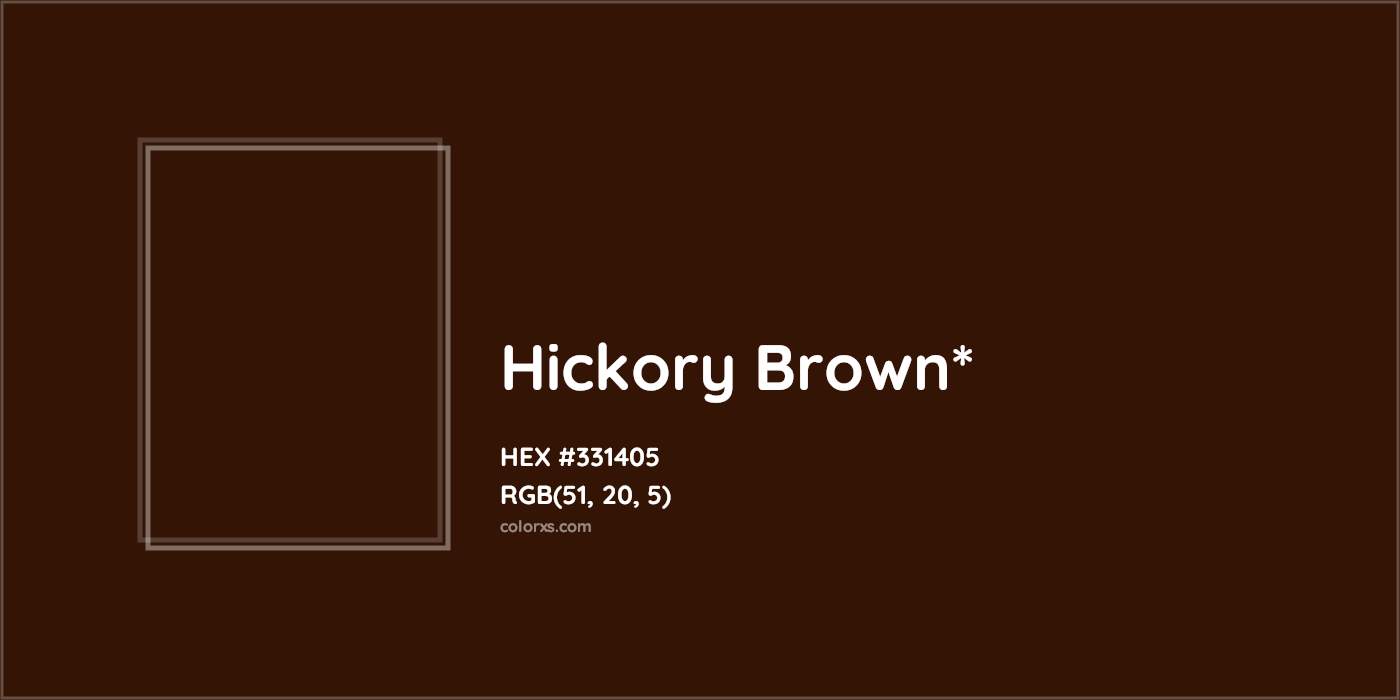 HEX #331405 Color Name, Color Code, Palettes, Similar Paints, Images