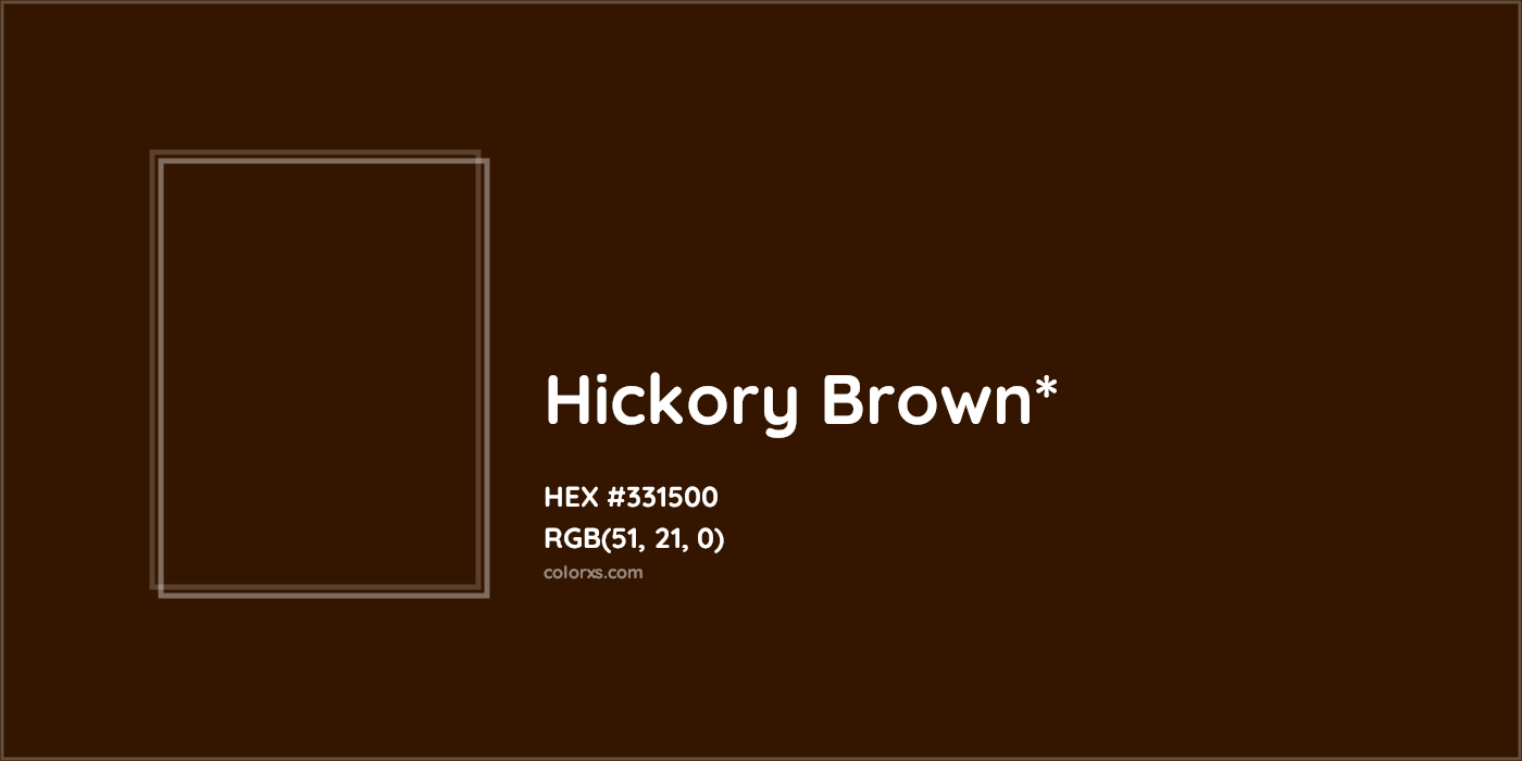 HEX #331500 Color Name, Color Code, Palettes, Similar Paints, Images