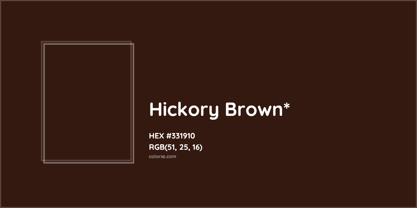 HEX #331910 Color Name, Color Code, Palettes, Similar Paints, Images