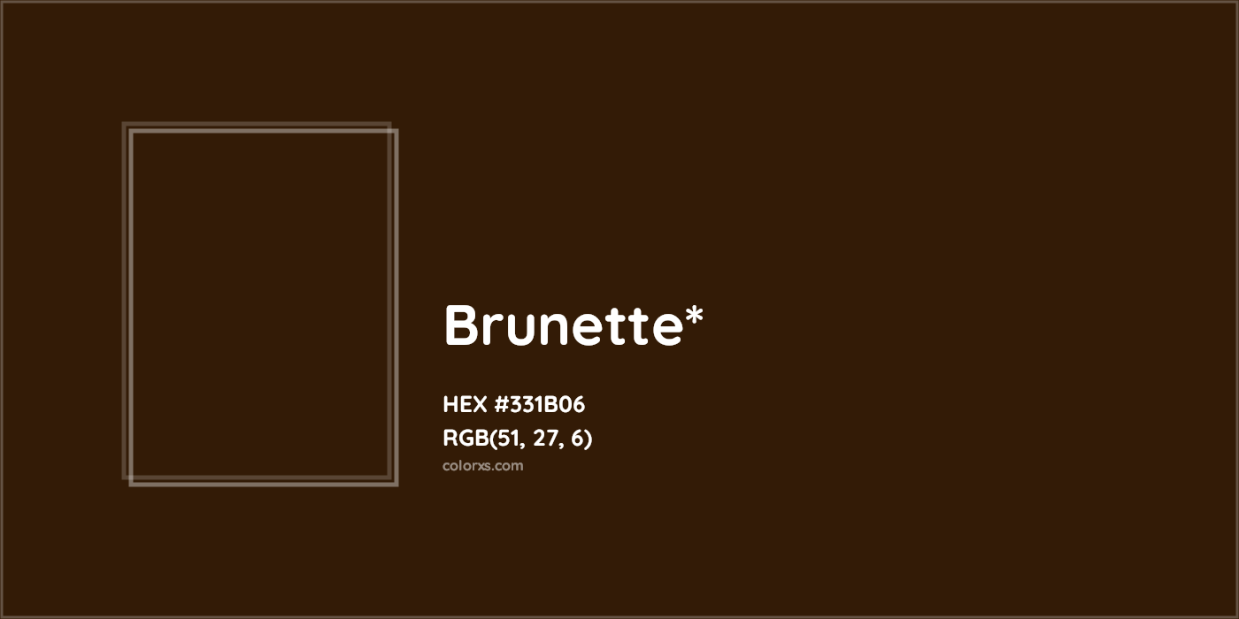 HEX #331B06 Color Name, Color Code, Palettes, Similar Paints, Images