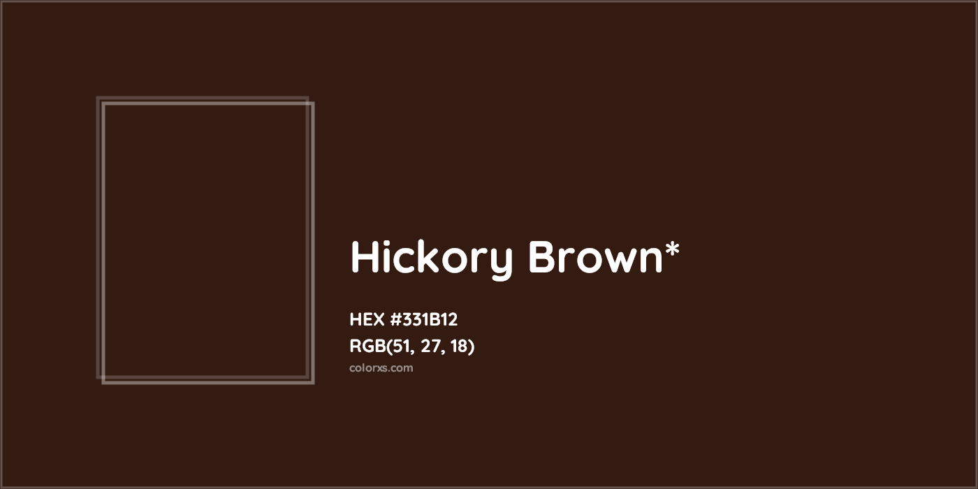 HEX #331B12 Color Name, Color Code, Palettes, Similar Paints, Images