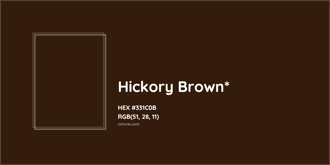 HEX #331C0B Color Name, Color Code, Palettes, Similar Paints, Images