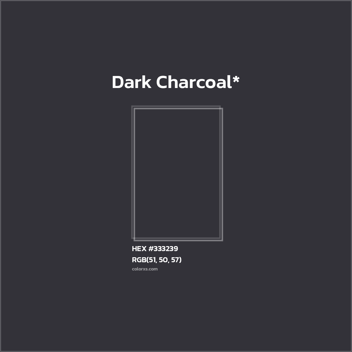 HEX #333239 Color Name, Color Code, Palettes, Similar Paints, Images