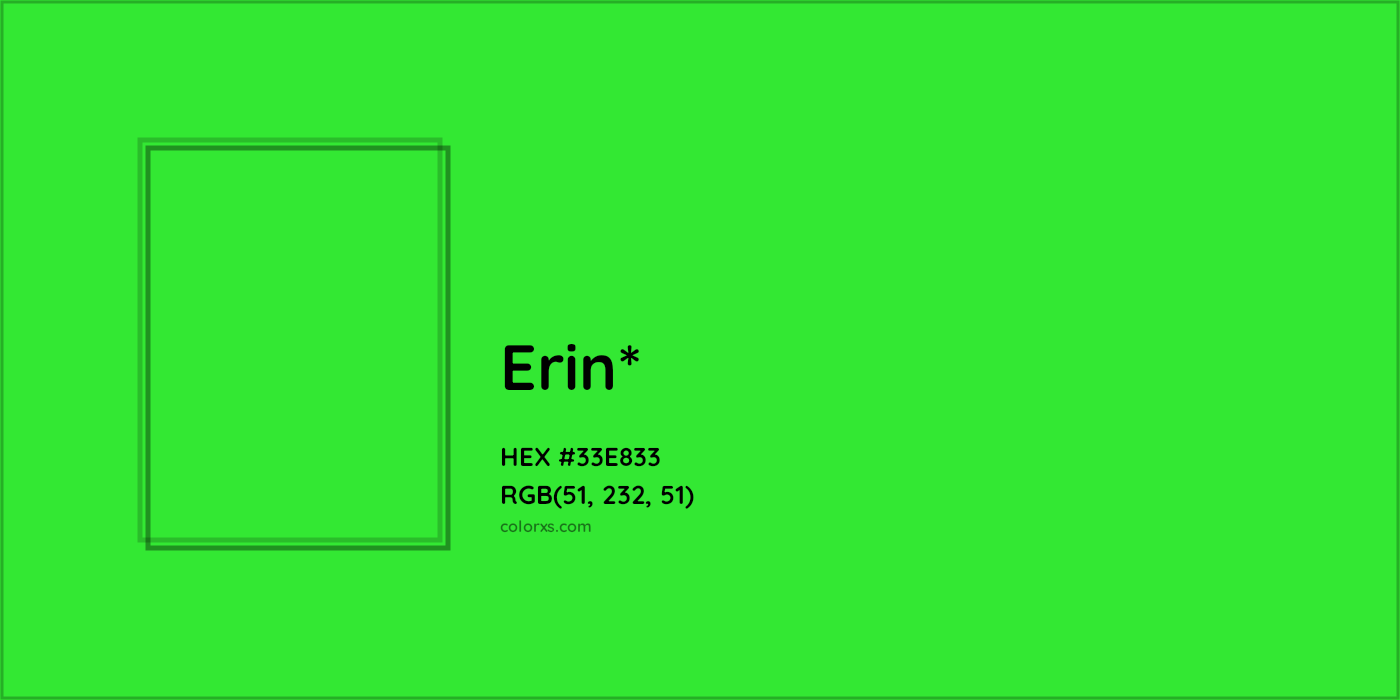HEX #33E833 Color Name, Color Code, Palettes, Similar Paints, Images