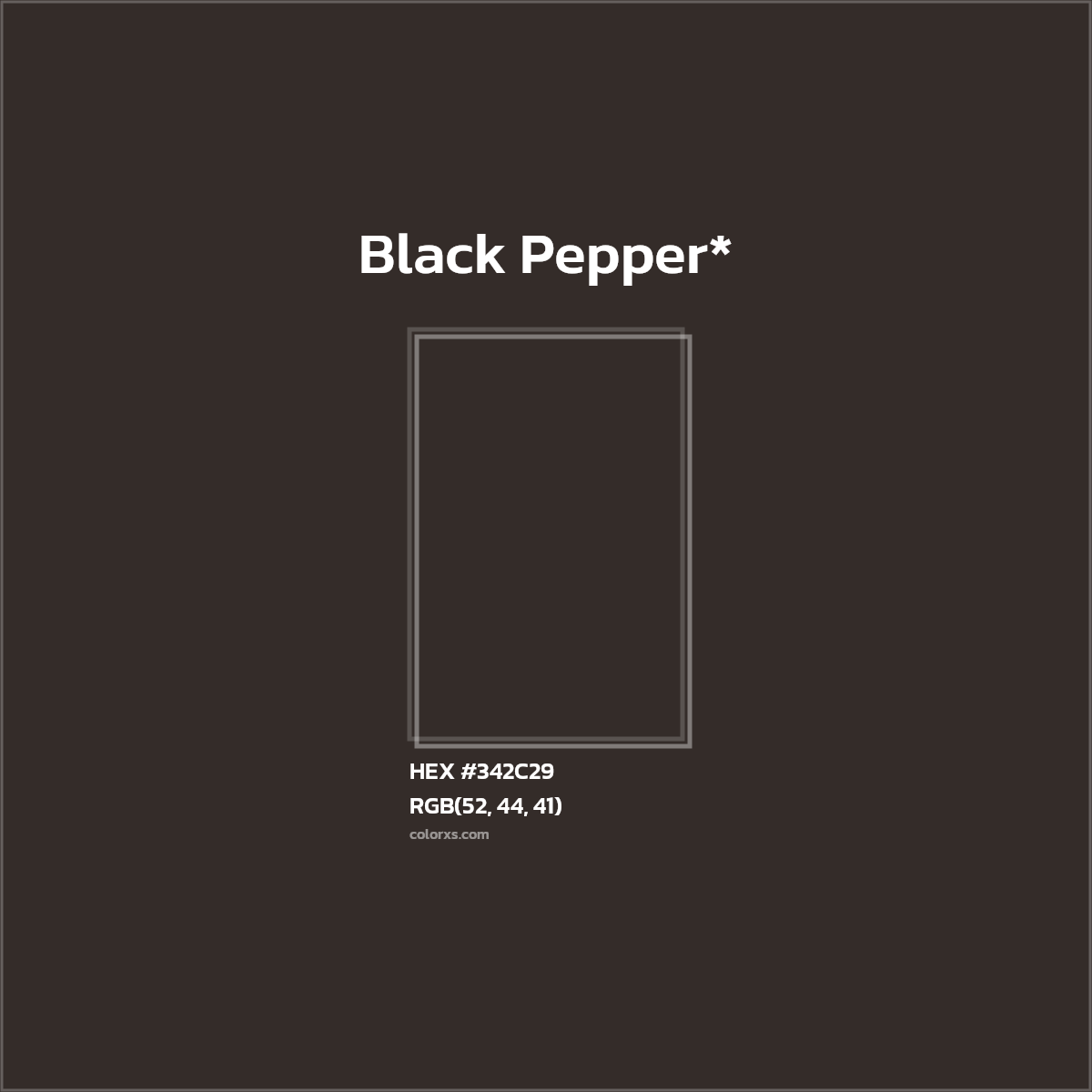 HEX #342C29 Color Name, Color Code, Palettes, Similar Paints, Images